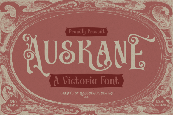 Auskane: The Victorian Font for Elegant Design