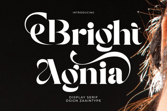 Bright Agnia: A Serif Font for Modern Elegance