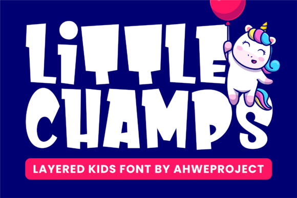 Little Champs: A Playful Font for Energetic Designs