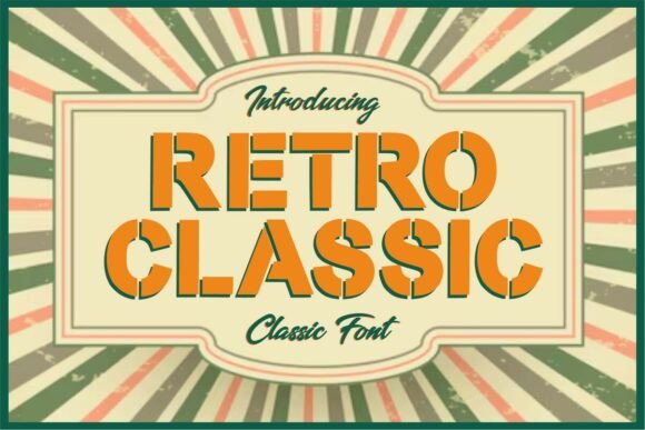 Reviving Nostalgia with Retroclassic Regular: A Guide to Vintage Typography