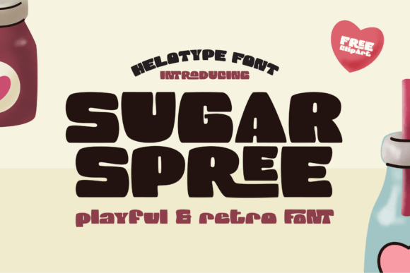 Sugar Spree: A Retro Display Font That Captivates and Converts